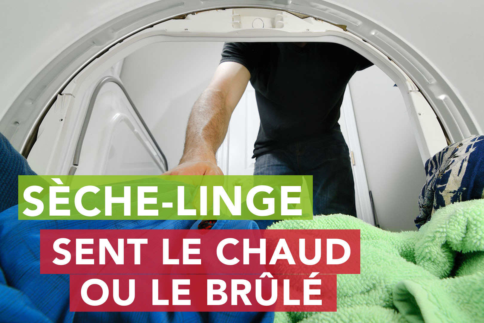 Pourquoi le sèchelinge sentil le chaud ou le brûlé ? SOS Accessoire