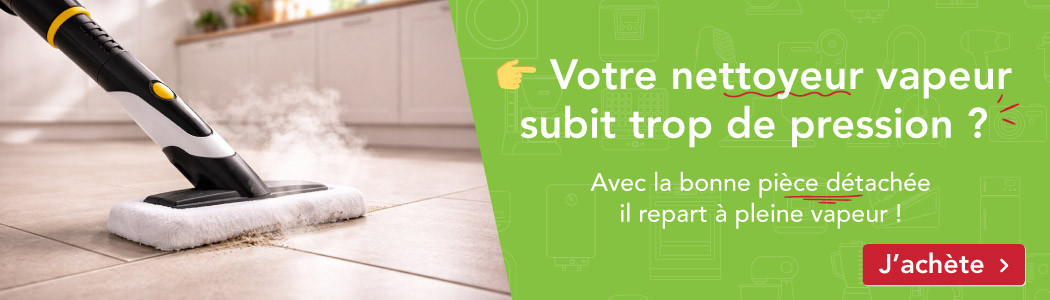 Nettoyeur vapeur trop de pression ?