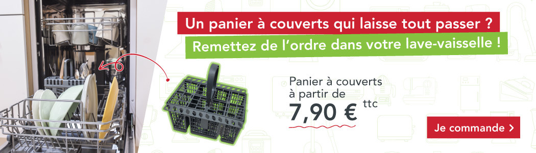 Un panier &agrave; couverts qui laisse tout passer ? Remettez de l'ordre dans votre lave-vaisselle !